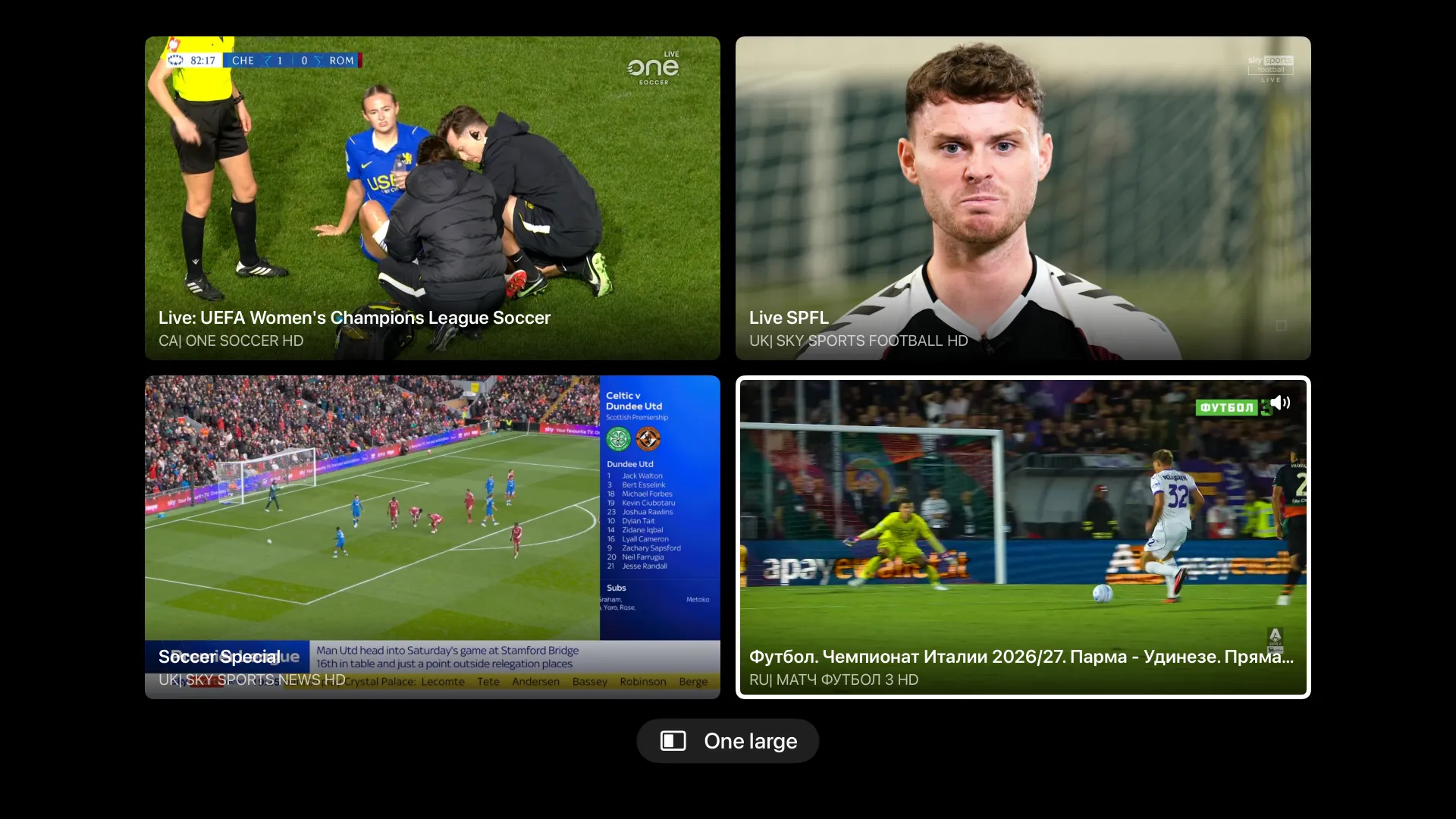 Multiview mit vier Live-Fußballübertragungen – Women's Champions League, SPFL, Sky Sports News und Serie A. Die mit Ton ist umrahmt, darunter steht Eins groß.